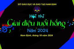 HỘI THI “GIAI ĐIỆU TUỔI HỒNG” NĂM 2024 - KHI NHỮNG NGÔI TRƯỜNG RỘN TIẾNG CA